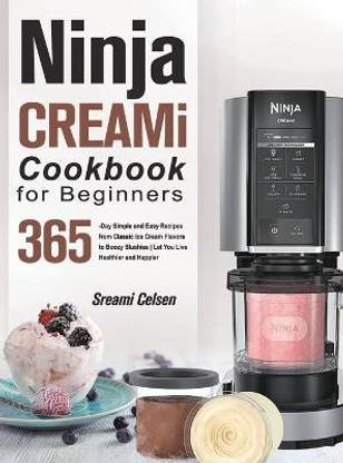 Ninja CREAMI Cookbook For Beginners