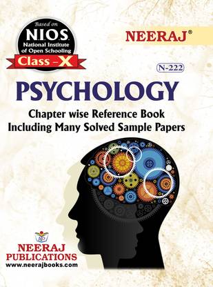 NIOS PSYCHOLOGY 222 CLASS 10 Guide Book And Chapter Wise Reference Book With MANY SOLVED QUESTION PAPERS English Medium As Per Latest Syllabus