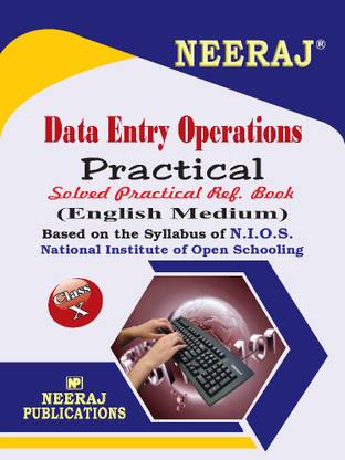 NIOS PRACTICAL DATA ENTRY OPERATIONS Guide Class 10 English Medium As Per Latest Syllabus