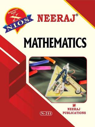 NIOS MATHEMATICS 211 CLASS 10 Guide Book And Chapter Wise Reference Book With MANY SOLVED QUESTION PAPERS English Medium As Per Latest Syllabus
