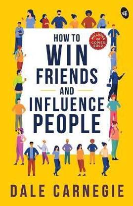 How to Win Friends and Influence People: Buy How to Win Friends and