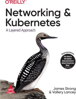 Networking and Kubernetes: A Layered Approach (Grayscale Indian Edition)