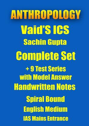Anthropology Class Notes In Spiral Format By Sachin Gupta Sir Plus 9 Tests With Answers For IAS Mains