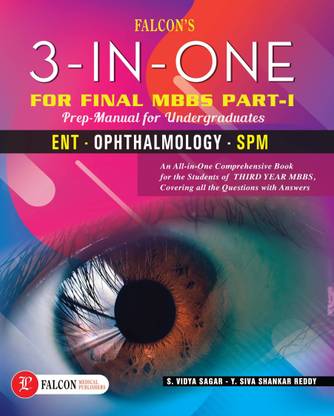 MBBS Books | 3-In-One For Final MBBS Part-1 | Preparation Manual For Undergraduates | ENT | Ophthalmology | SPM