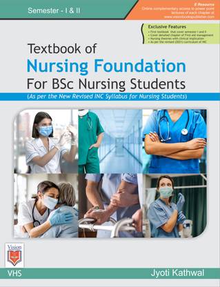 Textbook of Nursing Foundation ,for BSc Nursing Students