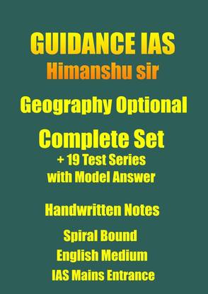Geography Complete Class Notes In Spiral Format By Himanshu Sir Plus 19 Tests With Answers For IAS Mains