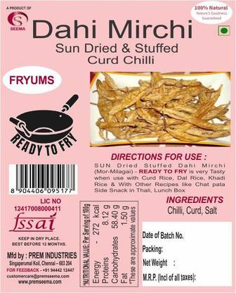 Seema Mor Milagai - Sun Dried Curd Chillies - Uppu Melakai - Dahi Mirchi 400 gm pack of 1 Fryums