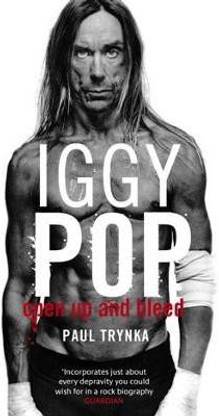 Iggy Pop: Open Up And Bleed
