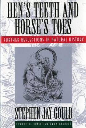 Hen's Teeth and Horse's Toes
