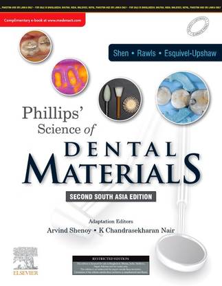 Phillips Science of Dental Materials: 2 South Asia Edition