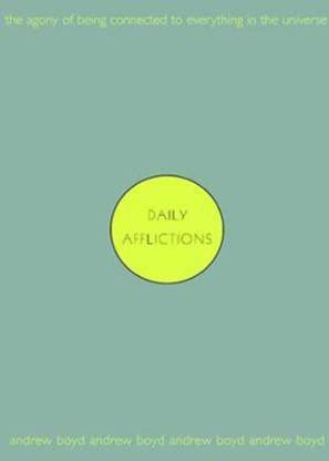 Daily Afflictions