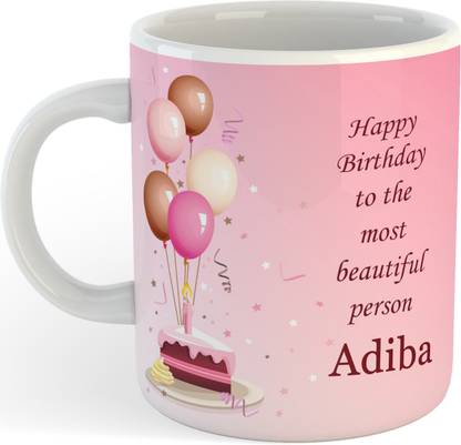 SAHU KRAFT Gifts Happy Birthday Adiba Name Printed Coffee , Adiba , Best Gift For Friends , Lovers , Sister , Wife , Daughter Name Ceramic Coffee Mug