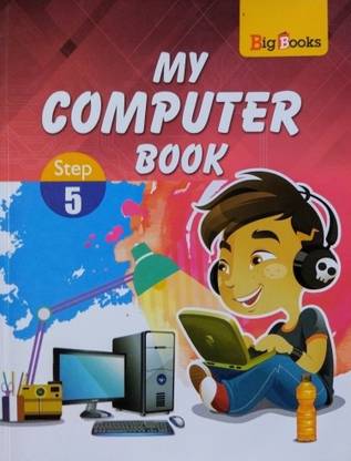 My Computer Book Class 5