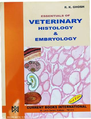 Essentials Of Veterinary Histology & Embryology