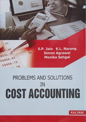 Problems And Solutions In Cost Accounting