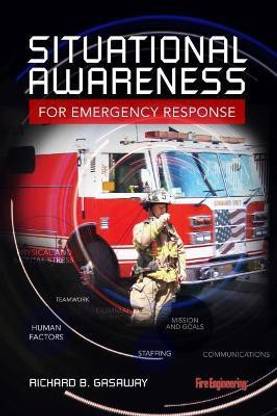 Situational Awareness for Emergency Response