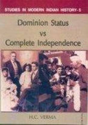 Dominion Status Vs Complete Independence