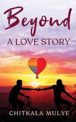 Beyond a Love Story