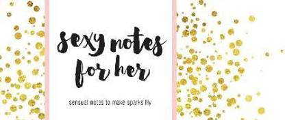 Sexy Notes for Her