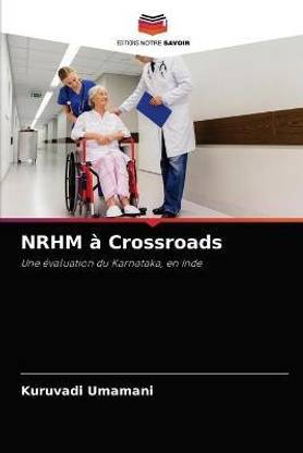 NRHM a Crossroads