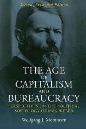 The Age of Capitalism and Bureaucracy
