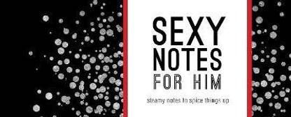 Sexy Notes for Him