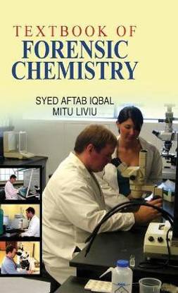 Textbook of Forensic Chemistry