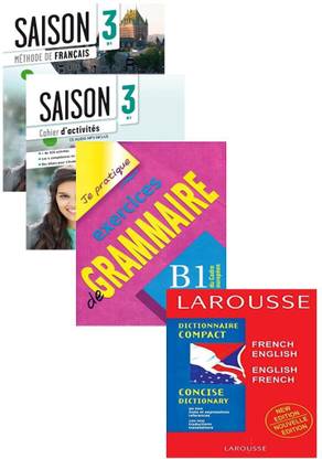 Saison 3-B1 Livre De L'eleve+Cahier D'exercices+Je Pratique Exercice De Grammaire B1+Larousse Compact Dictionary (Set Of 04 Books)