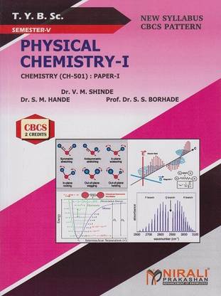 PHYSICAL CHEMISTRY-1 : Chemistry (CH-501) : Paper-1 (Third Year TYBSc Semester 5)