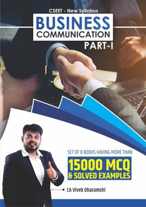 CSEET (New Syllabus) - Business Communication (Part 1 & 2 Both) (More Than 5,500 MCQs And Solved Examples)