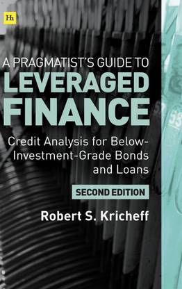 A Pragmatist's Guide to Leveraged Finance