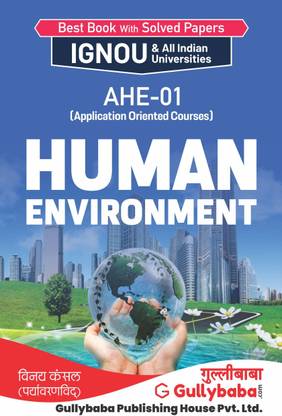 AHE-01 Human Environment Latest Edition
