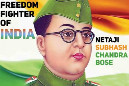 Freedom Fighter Of India|Subhash Chandra Bose StickerPoster|Wall Poster ...