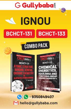 गलीबाबा IGNOU CBCS BSCG (लेटेस्ट एडिशन) BCHCT-131|BCHCT-133 इन इंग्लिश कॉम्बो ऑफ IGNOU हेल्प बुक्स विथ सॅाल्व्ड सैंपल पेपर्स एंड इंपॉर्टेंट एग्ज़ाम स्टडी नोट्स प्लस गेस पेपर