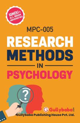 Gullybaba IGNOU MA Psychology (Latest Edition) MPC-005 Research Methods In Psychology In English IGNOU Help Book With Solved Previous Years' Question Papers And Important Exam Notes (Paperback, Gullybaba.com Panel)