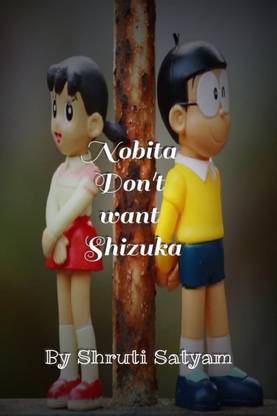 Nobita don't want Shizuka