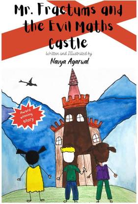Mr. Fractums and the Evil Maths Castle