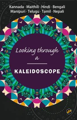 Looking Through a Kaleidoscope