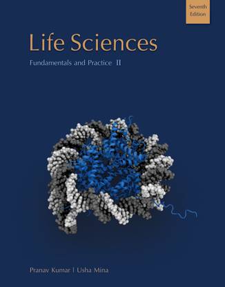 Life Sciences Fundamentals and Practice - II