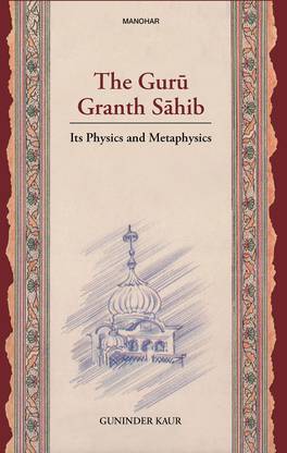The Guru Granth Sahib