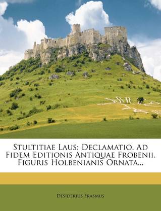 Stultitiae Laus