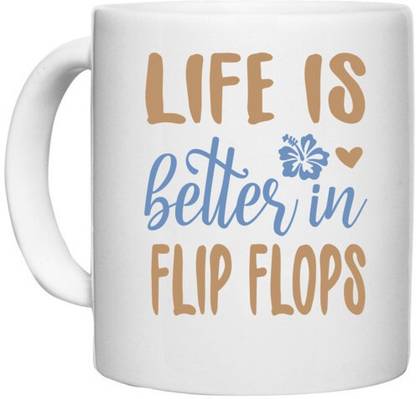 UDNAG White Ceramic Coffee / Tea 'Flip Flops | Life is better' Perfect for Gifting [330ml] Ceramic Coffee Mug