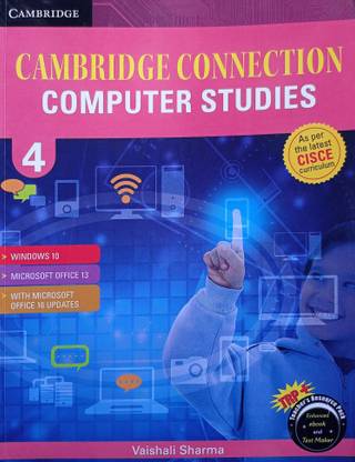 Cambridge Connection Computer Studies Class 4