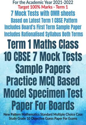 Term 1 Maths Class 10 CBSE 7 Mock Tests Sample Papers Practice MCQ Based Model Specimen Test Paper For Boards