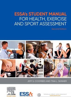 ESSA's Student Manual for Health, Exercise and Sport Assessment