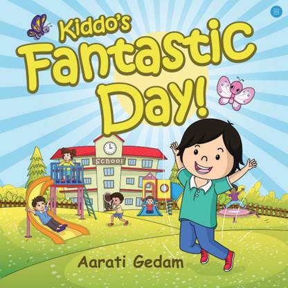 Kiddo's Fantastic Day