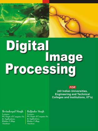 Digital Image Processing 1 Edition