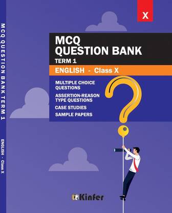 CBSE MCQ QUESTION BANK & SAMPLE PAPER TERM 1 CLASS X  - English X MCQ Question Bank Term1