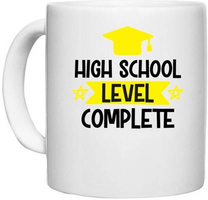 UDNAG White Ceramic Coffee / Tea 'School | High School Level Complete' Perfect for Gifting [330ml] Ceramic Coffee Mug
