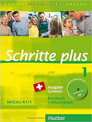 Schritte plus 1 Ausgabe Schweiz: Deutsch als Fremdsprache / Kursbuch + Arbeitsbuch mit Audio-CD zum Arbeitsbuch und interaktiven Übungen Taschenbuch